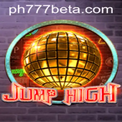 Exploring the Exciting World of JumpHigh: A Dive into the Game Mechanics and Ph777 Bet