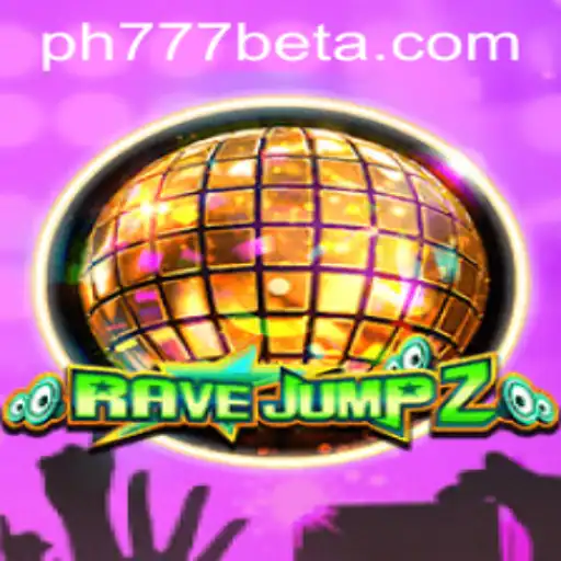 RaveJump2: A Thrilling Gaming Experience with Ph777 Bet